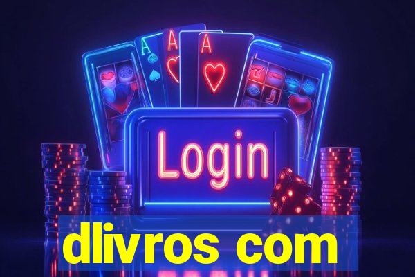 dlivros com